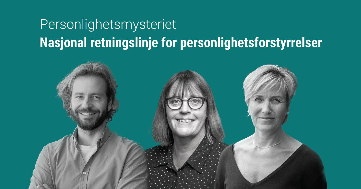 Nasjonal Retningslinje For Personlighetsforstyrrelser - Oslo ...