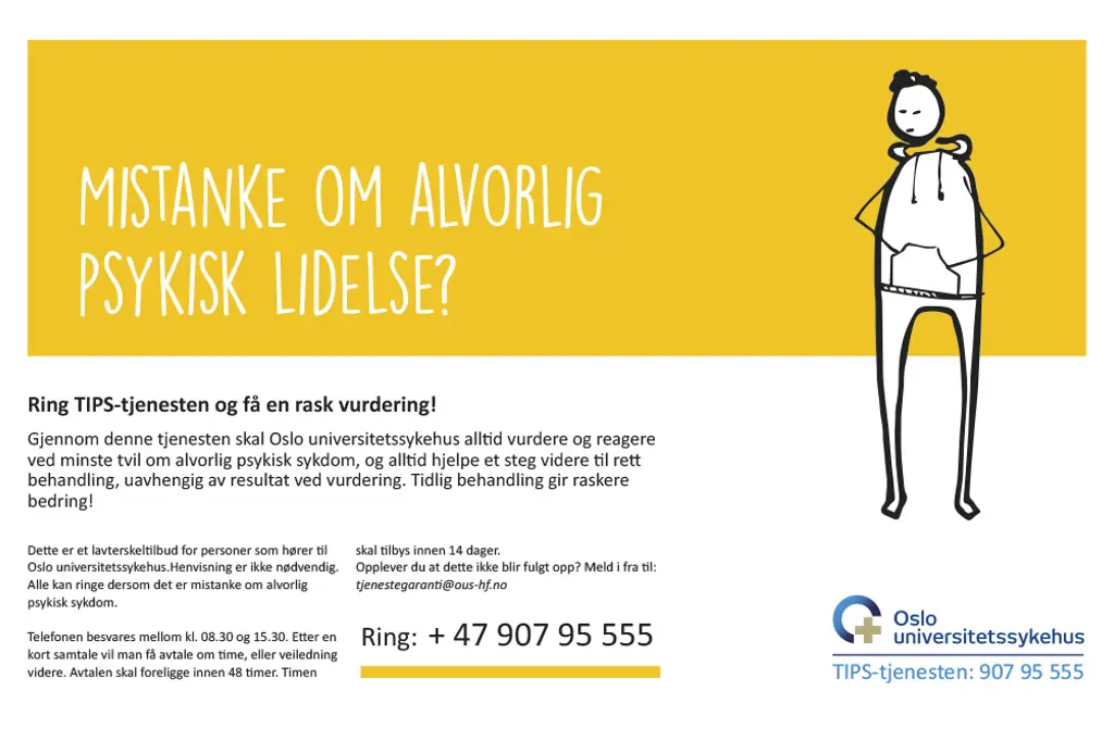 mistanke om alvorlig psykisk lidelse? Ring tipstelefonen og få en rask vurdering!